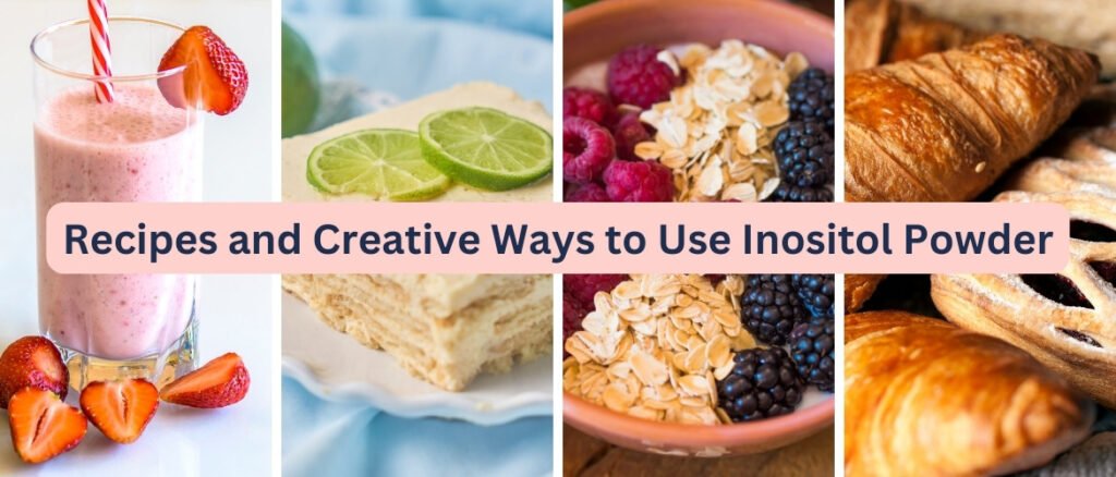 Creative Ways to Use Inositol Powder