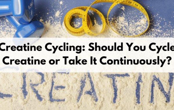 Creatine Cycling: Should You Cycle Creatine or Take It Continuously?