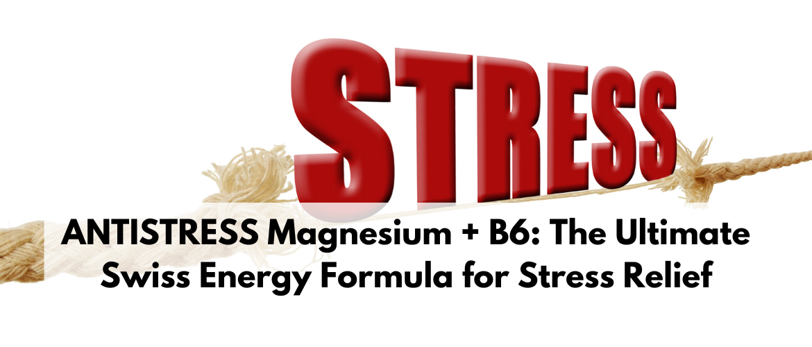 Swiss Energy ANTISTRESS Magnesium + B6: Natural Stress Relief
