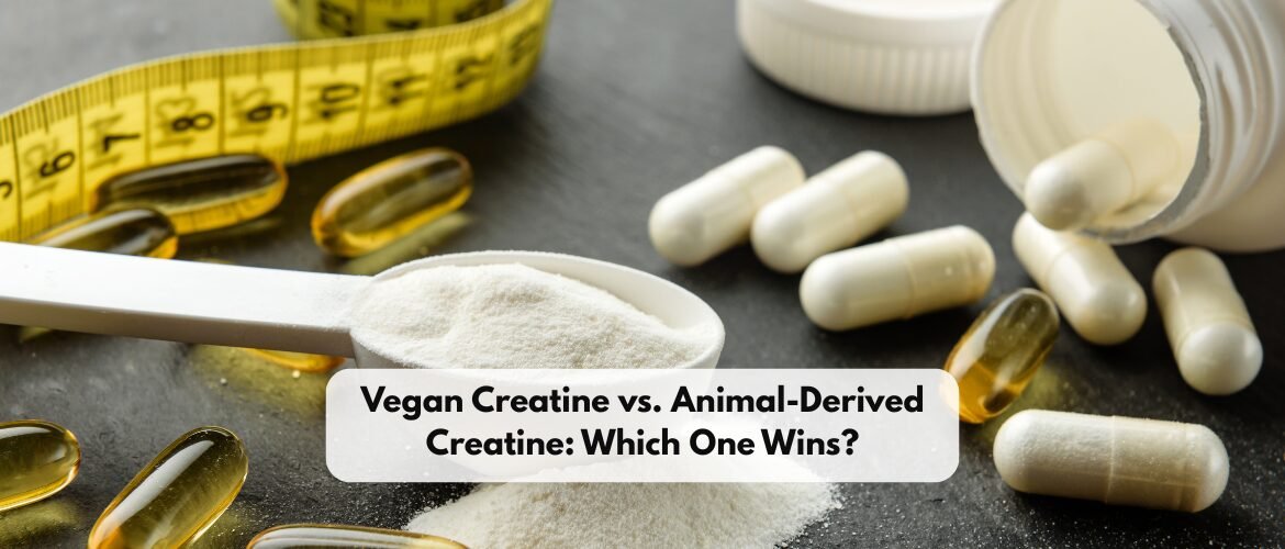Vegan vs Animal-Derived Creatine: Which One Wins?