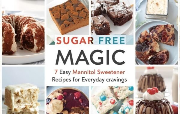 Sugar-Free Magic: 7 Easy Mannitol Sweetener Recipes for Everyday Cravings